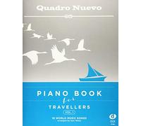 Piano Book for Travellers (Vol. 1): 18 World Mu, Nuevo.