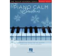 Piano Calm Christmas, 15 Reflective Solos for the Season