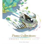 Piano Collections: Chr Piano Collections: Chrono Trigger Vo (Vinyl) (US IMPORT)