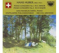 Piano Concerti 1 And 3 (Jurowski, Stuttgart Po, Smith) by Hans Huber (2003-10-31)