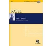 Piano Concerto for the Left Hand D major Maurice Ravel Studyscore and CD Orchest