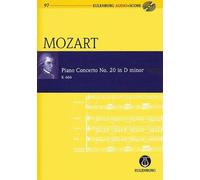 Piano Concerto No. 20 in D Minor / D-moll: Eulenburg Audio+Score Series, Vol. 97
