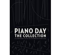 Piano Day: The Collection, Various, Piano, Printed Music