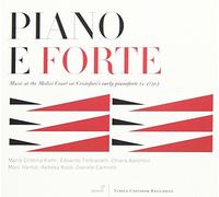 Piano E Forte-Music at the Medici Court - Piano E Forte