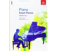 Piano Exam Pieces 2015 & 2016, Grade 1: Selected from the 2015 & 2016 syllabus (ABRSM Exam Pieces)