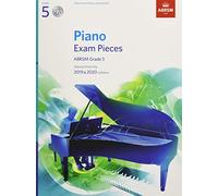 Piano Exam Pieces 2019 & 2020, ABRSM Grade 5, with CD: Selected from the 2019 & 2020 syllabus (ABRSM Exam Pieces)