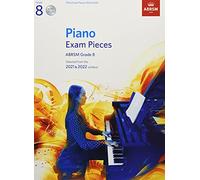 Piano Exam Pieces 2021 & 2022, ABRSM Grade 8, with 2 CDs: Selected from the 2021 & 2022 syllabus (ABRSM Exam Pieces)