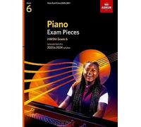 ABRSM – Piano Exam Pieces 2023 & 2024, Grade 6 – Selected from the 2023 & 2024 syllabus
