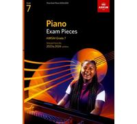 Piano Exam Pieces 2023 & 2024, ABRSM Grade 7 : Selected from the 2023 & 2024 syllabus