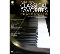 Piano Fun- Classical Favorites for Adult Beginners Featuring Lead Sheets and Arrangements for the Beginning Pianist