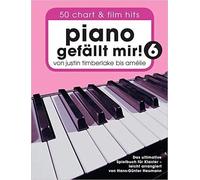 Piano Gefllt Mir 6 - 50 Chart Und Film Hits - 9783865439390