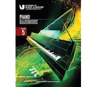 Piano Handbook - Grade 5 (2021-2024)| Intermediate Piano Sheet Music Book for Students and Teachers | Complete Exam Guide with Pieces, Practice Notes, Technical Work and Sight Reading Exercises