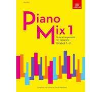 Piano Mix 1 : Great arrangements for easy piano