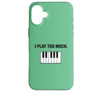 Piano Mode Activated Piano Is My Therapy Practice Now Case for iPhone 16 Plus