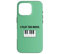 Piano Mode Activated Piano Is My Therapy Practice Now Case for iPhone 16 Pro