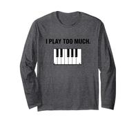Piano Mode Activated Piano is My Therapy Practice Now Long Sleeve T-Shirt