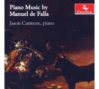 Piano Music By Manuel De Falla by Jason Cutmore (2008-10-28)