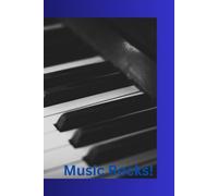 Piano Music Rocks! Journal