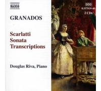 Granados – Piano Music Vol. 9: Scarlatti Sonata Transcriptions – NAXOS (Riva)