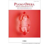 Piano Opera Final Fantasy IV / V / VI
