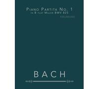 Piano Partita No. 1 in B flat Major BWV 825: piano sheet music