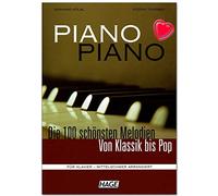 Piano Piano 1 Medium Heavy,100 Most Beautiful Melodies from Classic to Pop,for Piano Medium Hardly Arrangement,Musikverlag Hage: EH3643,ISBN: 9783930159888