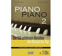 Piano Piano 2: Die 100 schönsten Melodien von Klassik bis Pop