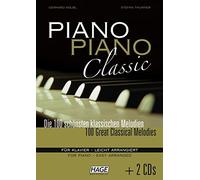 Piano Piano Classic + 2 CDs: Die 100 schonsten , Kolbl, Thurner.