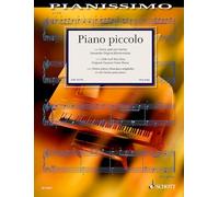 Piano Piccolo: 111 Little Original Classical Piano Pieces Very Easy / 111 klassische Originall-Klavierstucke sehr leicht / 111 Petites pieces ... piano tres faciles (Pianissimo: Fur Elise)