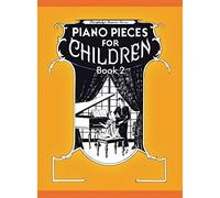 Piano Pieces for Children - Volume 2