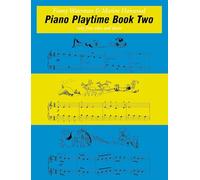 Piano Playtime Book Two (Piano Solo): 2 (Faber Edition: The Waterman / Harewood Piano)