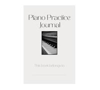 Piano Practice Journal