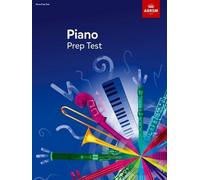 Piano Prep Test (ABRSM Exam Pieces) by Nigel Scaife (2016-07-07)