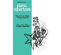 Piano Repertoire Primer (David Carr Glover Piano Library)