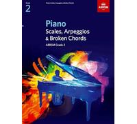 ABRSM – Scales, Arpeggios & Broken Chords for Piano – Grade 2 (from 2009)