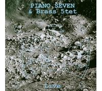 Piano Seven & Brass - Live
