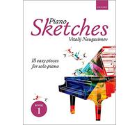 Piano Sketches Book 1: 18 easy pieces for solo piano
