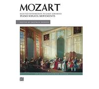 Piano Sonata Movements: Alfred Masterwork Edition