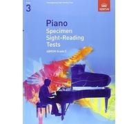 Piano Specimen Sight-Reading Tests. Grade 3 (ABRSM Sight-reading) by ABRSM ( 2008 ) Sheet music