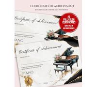Piano Student Certificate Book: Notebook with 20 Printable Music Award Certificates for Piano Recitals and Lessons