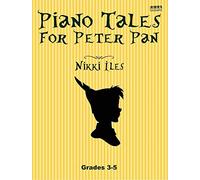 Piano Tales for Peter Pan. Intermediate Piano Solo