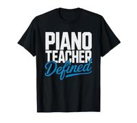 Piano Teacher Definition What Means Shape Young Musicians T-Shirt