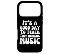 Piano teacher It's a good day to teach tiny humans Music Case for iPhone 17 Pro
