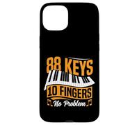 Piano Teacher Pianist 88 Keys 10 Fingers No Problem Case for iPhone 15 Plus