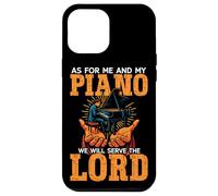 Piano Teacher Pianist Faith Christian Cross As For Me And My Case for iPhone 12 Pro Max