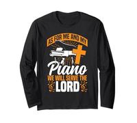 Piano Teacher Pianist Faith Christian Cross As For Me And My Long Sleeve T-Shirt