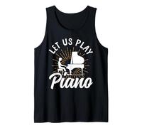 Piano Teacher Pianist Let Us Play Piano Tank Top