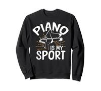 Piano Teacher Pianist Piano Is My Sport Sweatshirt