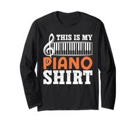 Piano Teacher Pianist This Is My Piano Shirt Long Sleeve T-Shirt