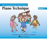 Piano Technique Book 1: Hal Leonard Student Piano Library (Hal Leonard Student Piano Library (Songbooks))